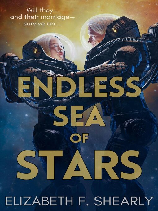 Title details for Endless Sea of Stars by Elizabeth F. Shearly - Available